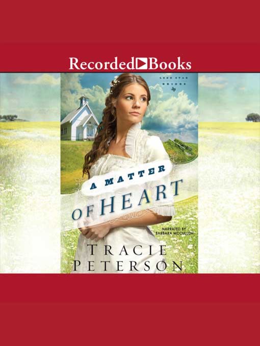 Title details for A Matter of Heart by Tracie Peterson - Wait list